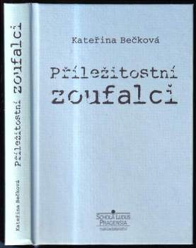 Příležitostní zoufalci