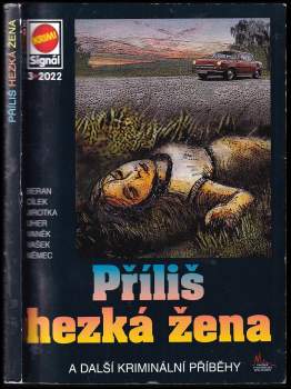 Příliš hezká žena