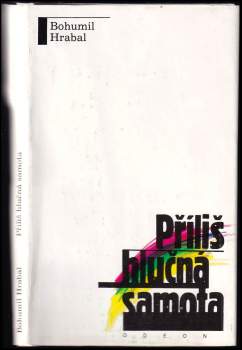 Příliš hlučná samota