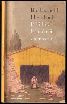 Příliš hlučná samota