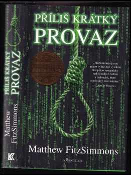 Příliš krátký provaz