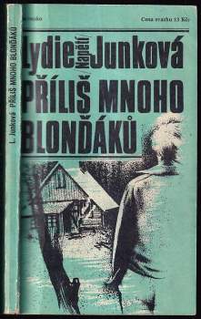 Příliš mnoho blonďáků