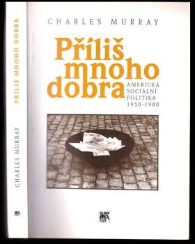 Příliš mnoho dobra