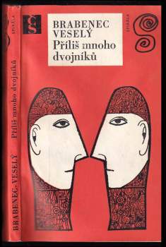 Jiří Brabenec: Příliš mnoho dvojníků