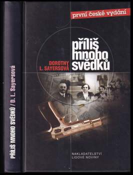 Dorothy L Sayers: Příliš mnoho svědků