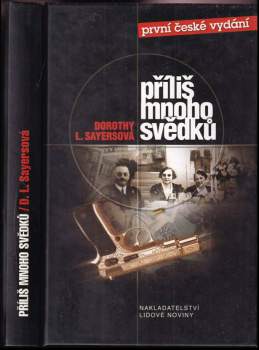 Příliš mnoho svědků