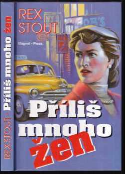 Rex Stout: Příliš mnoho žen