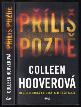 Colleen Hoover: Příliš pozdě