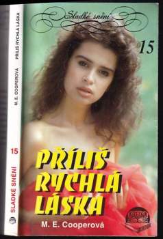 Příliš rychlá láska