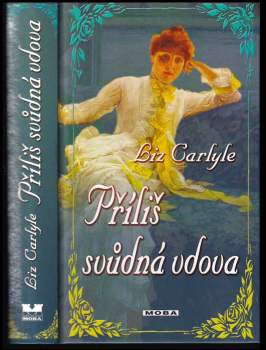 Liz Carlyle: Příliš svůdná vdova