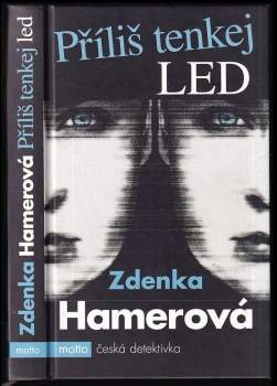Příliš tenkej led
