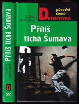 Příliš tichá Šumava