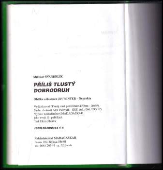 Miloslav Švandrlík: Příliš tlustý dobrodruh