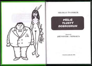 Miloslav Švandrlík: Příliš tlustý dobrodruh