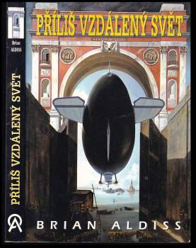 Brian Wilson Aldiss: Příliš vzdálený svět