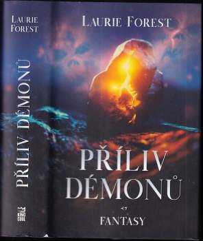 Laurie Forest: Příliv démonů