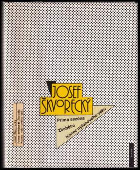 Prima sezóna - Zbabělci - Konec nylonového věku