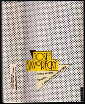 Prima sezóna - Zbabělci - Konec nylonového věku