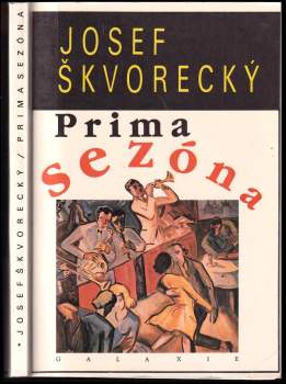 Josef Škvorecký: Prima sezóna