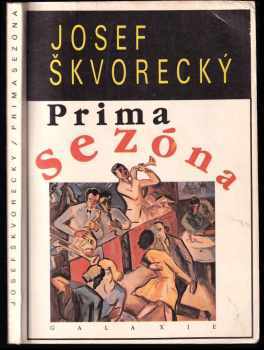 Josef Škvorecký: Prima sezóna