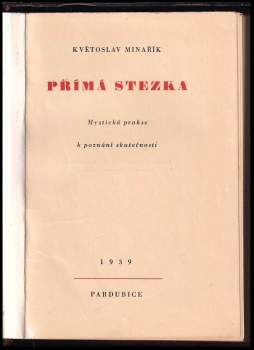 Květoslav Minařík: Přímá stezka