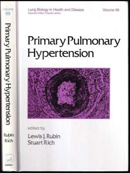 Primary Pulmonary Hypertension (Lung Biology in Health and Disease)
