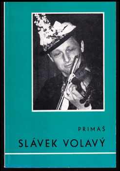 Primáš Slávek Volavý