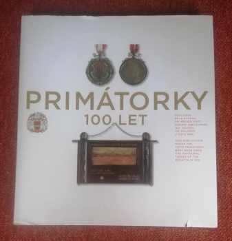 Primátorky - 100 let - Tomáš Čechtický (2013, Český veslařský svaz) - ID: 557676