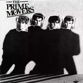 The Prime Movers: Prime Movers