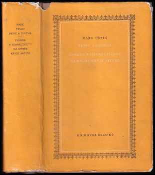 Mark Twain: Princ a chuďas : Yankee z Connecticutu na dvoře krále Artuše