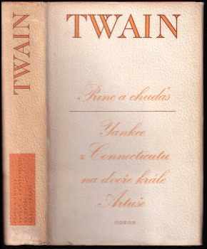 Princ a chuďas ; Yankee z Connecticutu na dvoře krále Artuše