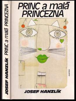 Josef Hanzlík: Princ a malá princezna