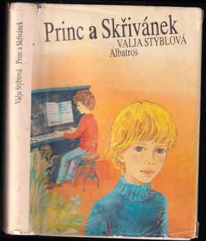 Princ a Skřivánek : pro čtenáře od 11 let - Valja Stýblová (1984, Albatros) - ID: 746246