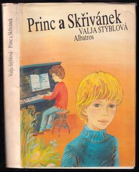 Princ a Skřivánek : pro čtenáře od 11 let - Valja Stýblová (1984, Albatros) - ID: 774156