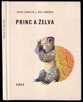 Josef Hanzlík: Princ a želva