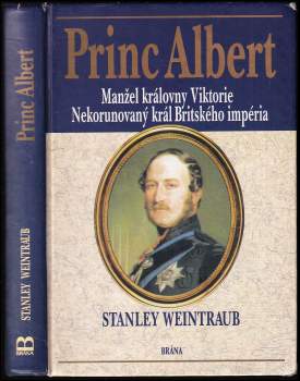 Stanley Weintraub: Princ Albert