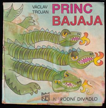 Vítězslav Nezval: Princ Bajaja