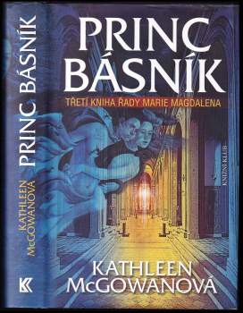 Kathleen McGowan: Princ básník