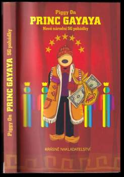 Piggy On: Princ Gayaya
