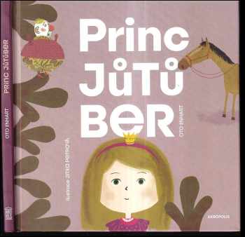 Oto Linhart: Princ Jůtůber
