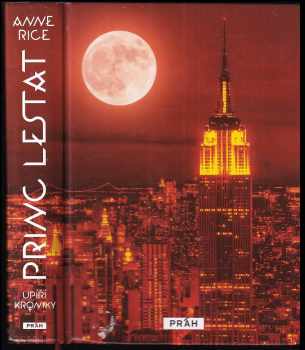 Anne Rice: Princ Lestat
