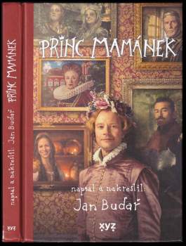 Jan Budař: Princ mamánek