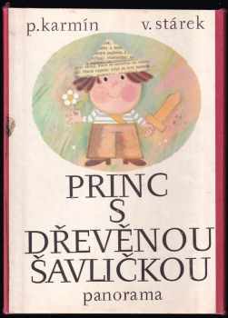 Princ s dřevěnou šavličkou