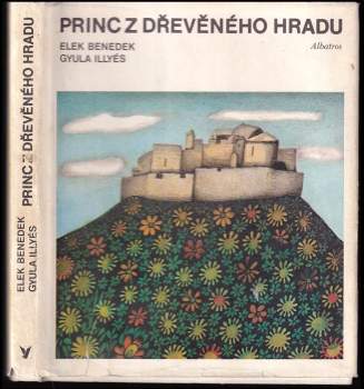 Princ z dřevěného hradu