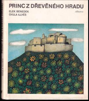 Princ z dřevěného hradu