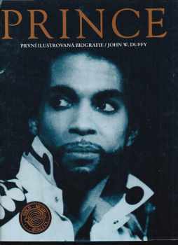 John W Duffy: Prince - první ilustrovaná biografie