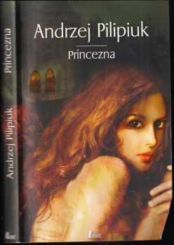 Princezna - Andrzej Pilipiuk (2011, Laser) - ID: 1476022