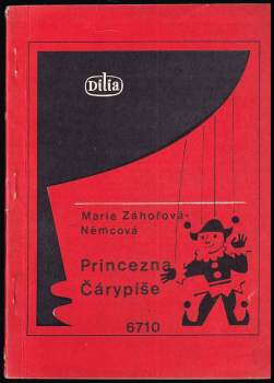 Marie Záhořová-Němcová: Princezna Čárypíše