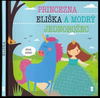 Princezna Eliška a modrý jednorožec