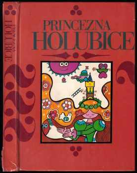 Miloslav Bureš: Princezna holubice